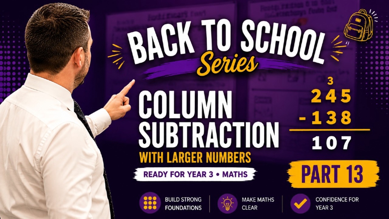 Year 3 Column Subtraction with Exchanging Explained