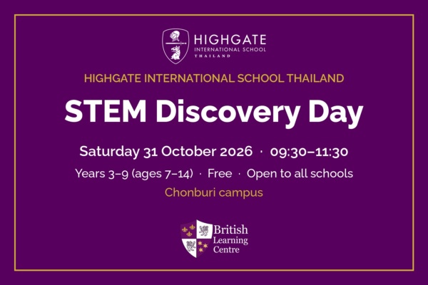 Highgate International School Thailand STEM Discovery Day — photo 1
